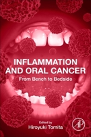 Inflammation and Oral Cancer: From Bench to Bedside 0323885268 Book Cover