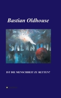 Salvation: Ist die Menschheit zu retten? 3347294289 Book Cover