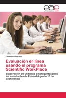 Evaluacion En Linea Usando El Programa Scientific Workplace 3659073776 Book Cover