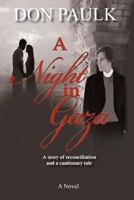 A Night in Gaza 097638714X Book Cover