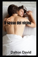 Il sesso del vicino B0BBQLGFYC Book Cover