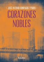Corazones nobles 841733436X Book Cover