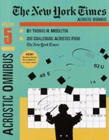 New York Times Acrostic Omnibus, Volume 5, The 0812931785 Book Cover