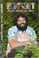 Rupert: Just Being Me 079061331X Book Cover