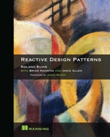 Reactive Design Patterns 1617291803 Book Cover