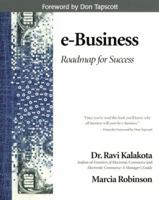 E-Business: Roadmap for Success (Addison-Wesley Information Technology Series) 0201604809 Book Cover