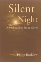 Silent Night, a Philosopher Stone novel 0595002633 Book Cover