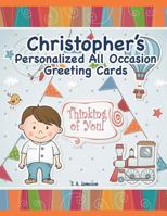 Christopher's Personalized All Occasion Greeting Cards 172316495X Book Cover