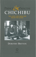 Prince and Princess Chichibu: Two Lives Lived Above and Below the Clouds 1905246242 Book Cover