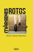 Márgenes rotos (Spanish Edition) B0G3JKVCJS Book Cover