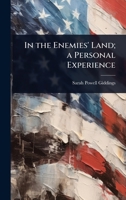 In the enemies' land; a personal experience 1024045382 Book Cover