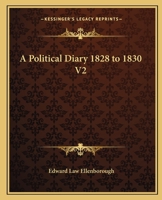 A Political Diary 1828 to 1830 V2 1162649755 Book Cover