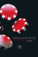 Torneios de Poker: Estratégias para vencer em torneios de Poker 1676763619 Book Cover