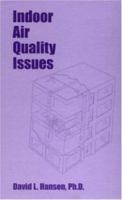 Indoor Air Quality Issues 1560328665 Book Cover