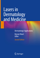 Lasers in Dermatology and Medicine 0857292803 Book Cover