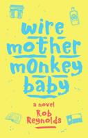 Wire Mother Monkey Baby 1944853375 Book Cover