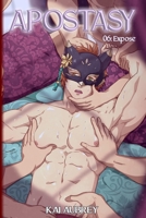 Apostasy: Part VI - Expose (Apostasy: MM/Gay Mystery Yaoi Erotica) B0DW7HQWXL Book Cover