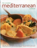 The Complete Mediterranean Cookbook 1843093448 Book Cover