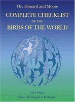 The Howard and Moore Complete Checklist of the Birds of the World: Third Edition 0691117012 Book Cover