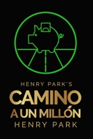 Henry Park's Camino a un Millón 0997588772 Book Cover