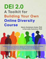 DEI 2.0: A Toolkit for Building Your Own Online Diversity Course 0826222560 Book Cover