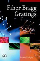 Fiber Bragg Gratings 0124005608 Book Cover