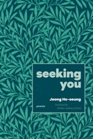 Seeking You 1949487512 Book Cover