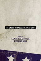 The Unsustainable American State 0195392140 Book Cover