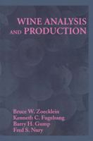 Wine Analysis and Production 1475769687 Book Cover