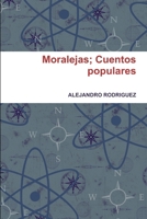Moralejas; Cuentos populares 1312272414 Book Cover