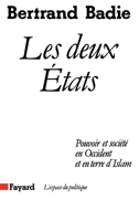 Les Deux Etats: Pouvoir Et Societe En Occident Et En Terre D'Islam 2213019053 Book Cover