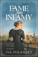Fame and Infamy: Adventures of an American Maid in Paris 0984697497 Book Cover