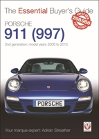 Porsche 911 (997) - 2nd generation: model years 2009 to 2012 1845848667 Book Cover