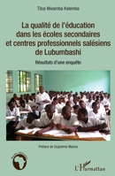 La qualité de l'éducation dans les écoles secondaires et centres professionnels salésiens de Lubumbashi: Résultats d'une enquête (Études Africaines) (French Edition) 2343040141 Book Cover