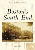 Boston's South End 1467128058 Book Cover