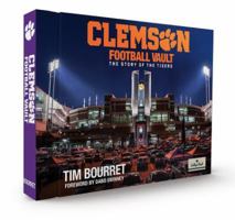 Clemson Football Vault 0794845843 Book Cover