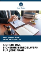 Sicher: Das Sicherheitsregelwerk Für Jede Frau (German Edition) 6209712142 Book Cover