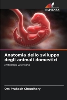 Anatomia dello sviluppo degli animali domestici (Italian Edition) 6209438784 Book Cover