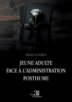 Jeune adulte face à l'administration posthume B0FCF8X5JW Book Cover