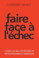 Faire Face à l'Échec (French Edition) B0CVR2MHXH Book Cover