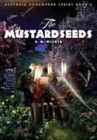 The Mustardseeds 1910513180 Book Cover