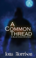 A Common Thread 1509251146 Book Cover