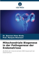 Mitochondriale Biogenese in der Pathogenese der Endometriose (German Edition) 6207729625 Book Cover