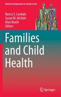 Families and Child Health 1461461936 Book Cover