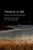 Thoreau at 200: Essays and Reassessments 1107094291 Book Cover