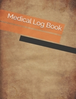 Medical Log Book 1086056086 Book Cover