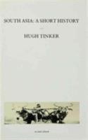 South Asia: A short history 0333445732 Book Cover