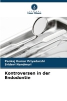 Kontroversen in der Endodontie 6207248627 Book Cover