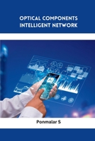 Optical Components Intelligent Network 804625892X Book Cover