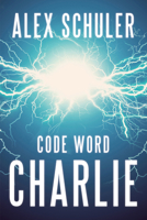 Code Word Charlie 1646307720 Book Cover